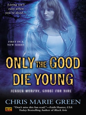 cover image of Only the Good Die Young